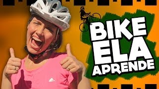 BIKE ELA APRENDE - Ep. 02