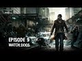 Watch Dogs - Ep 9 - Le Bunker - Playthrough FR ᴴᴰ
