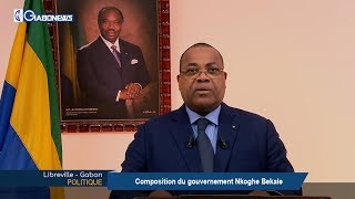 GABON / POLITIQUE : Composition du Gouvernement NKOGHE BEKALE