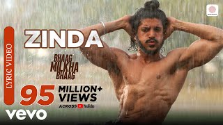 Bhaag Milkha Bhaag - Zinda Official New Full Song Lyric V...