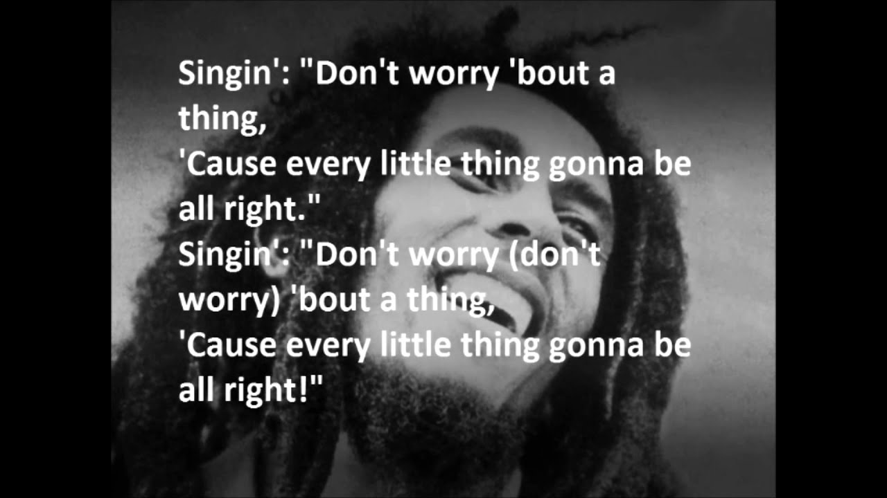 Bob Marley -Three Little Birds + LYRICS - YouTube