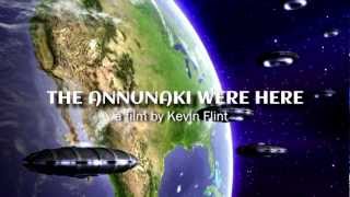 The Annunaki Were Here - Sizzle Reel