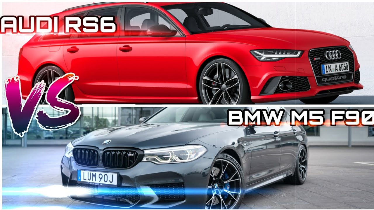 Audi rs6 vs BMW m5