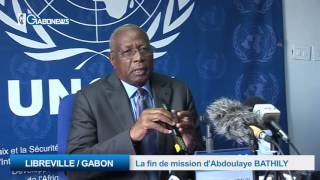 LIBREVILLE / GABON: La fin de mission d’Abdoulaye BATHILY