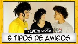 6 TIPOS DE AMIGOS