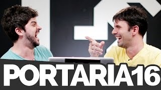 PORTARIA 16 - BALA DE BORRACHA & ADÃO