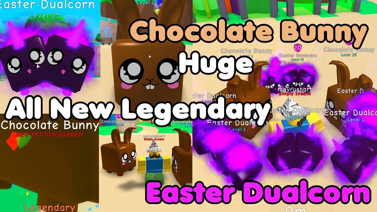 Update Got All New Legendary Pets Chocolate Bunny Easter