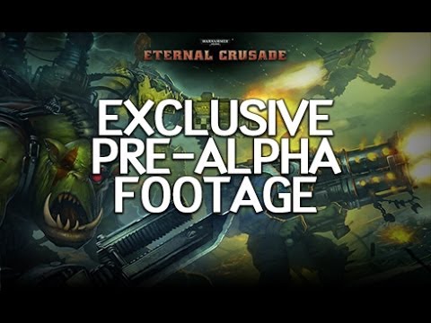 Warhammer 40K Eternal Crusade - Exclusive Pre Alpha Gameplay Footage