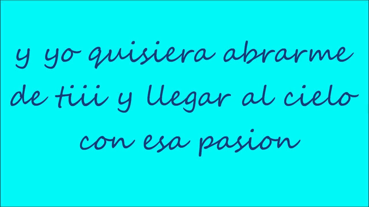 IGUAL O MAS QUE AYER LYRICS igual o mas que ayer lyrics: