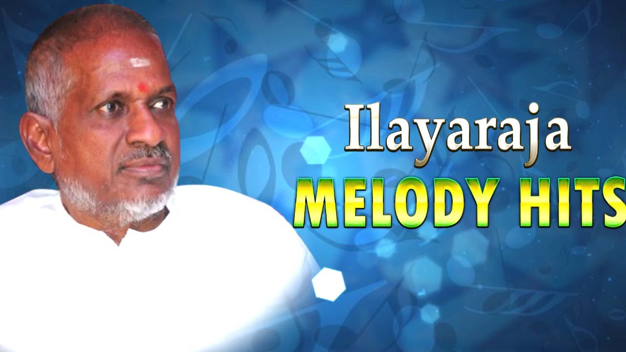free download of ilayaraja melody songs