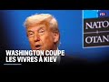 Washington coupe les vivres ? KievLCI