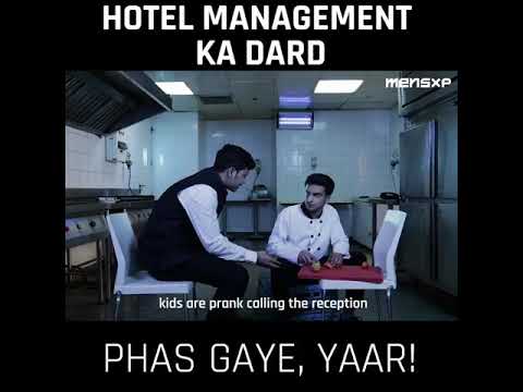 Hotel management walo ka dard.