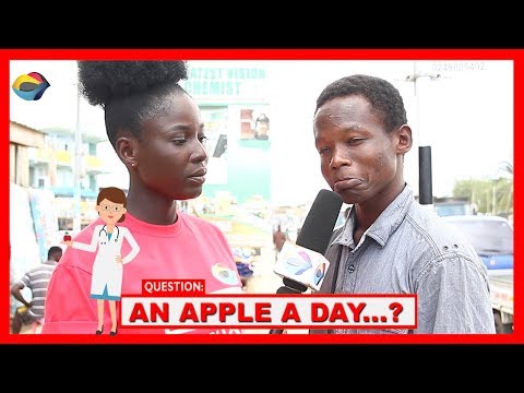 An Apple A Day...? | Street Quiz | Funny Videos | Funny African Videos | African Comedy |