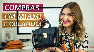 Compras em Miami e Orlando!