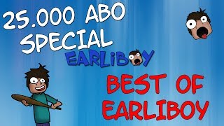 Best Of Earliboy - Danke für 25.000 Abonnenten ♥