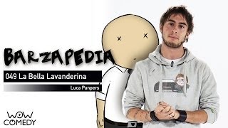 049 BARZAPEDIA - La bella lavanderina - [Luca Panpers]