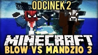 BLOW VS MANDZIO 3 - MANDZIO ZNISZCZYŁ SKLEP! - odc. 2 (SkyIslands)