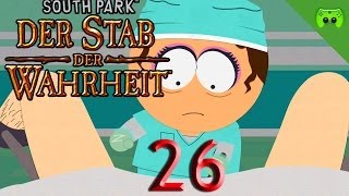 SOUTH PARK # 26 - Neulich bei der Abtreibung «»  Let's Play Der Stab der Wahrheit | FULL HD