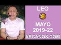 Video Horscopo Semanal LEO  del 26 Mayo al 1 Junio 2019 (Semana 2019-22) (Lectura del Tarot)