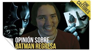 Opinión sobre Batman Regresa