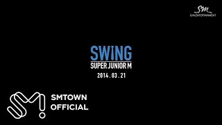 Super Junior-M_SWING_Music Video Teaser