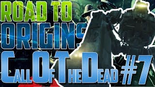 Call of Duty: Zombies | Road to Origins [8] | Call of the Dead [Parte 7]