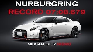 NISSAN GT-R NISMO - NURBURGRING RECORD BREAKING LAP - 2013