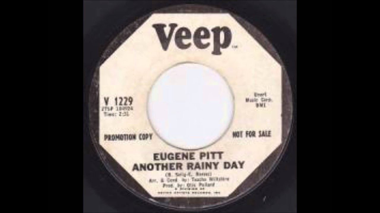Eugene Pitt Another Rainy Day / Why Why Why Eugene Pitt Another Rainy Day / Why Why Why