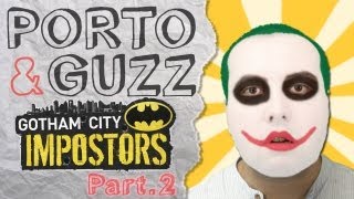 P&G n°33 - Gotham City Impostors (part.2) | J'AI MANGÉ DES PÂTES !!