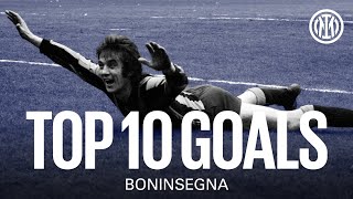 TOP 10 GOALS |  BONINSEGNA ⚫🔵🇮🇹???