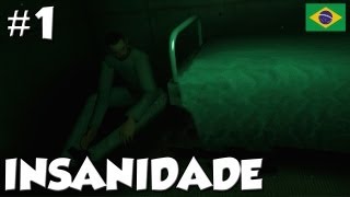 Insanidade - JOGO INFERNAL - Parte 1