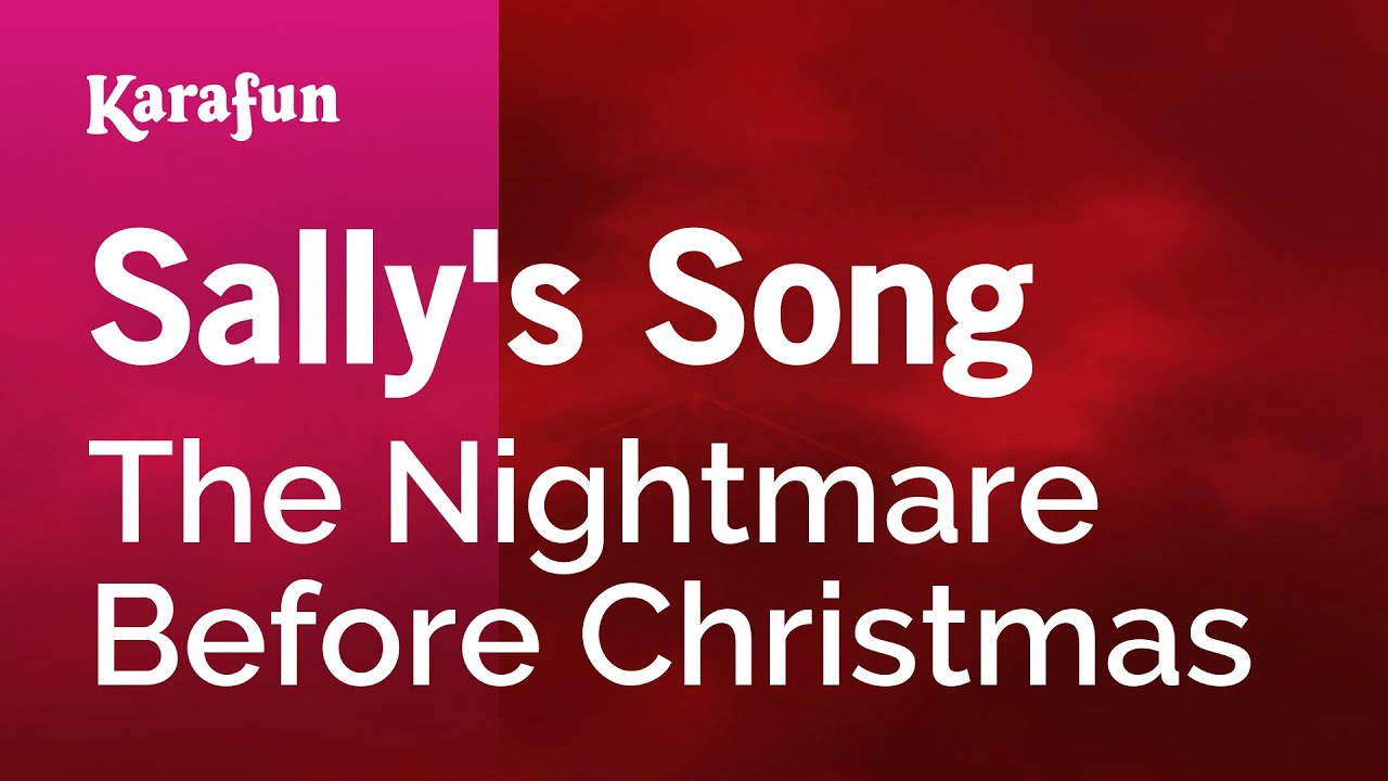 Karaoke Sally's Song - The Nightmare Before Christmas * - YouTube