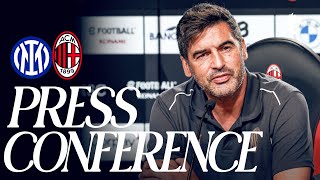 Improvements to be made, the derby, controlling possession | Fonseca previews #InterMilan