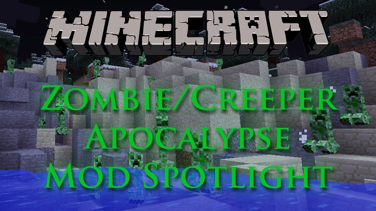 Minecraft Mod Showcase - Zombie/Creeper Apocalypse Mode - YouTube