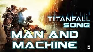 Miracle of Sound - Titanfall song