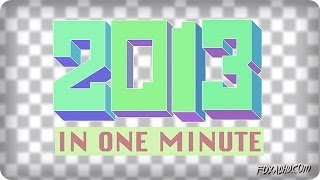 2013 IN ONE MINUTE | ANIMATION DOMINATION HIGH-DEF