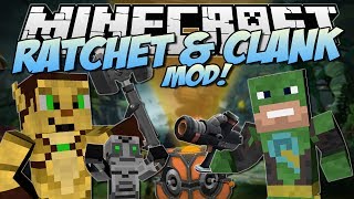 Minecraft | RATCHET & CLANK MOD! (Captain Qwark & Friends too!) | Mod Showcase