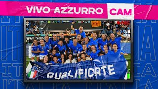Italia-Romania 2-0: il match e la festa delle Azzurre viste dalla Vivo Azzurro Cam