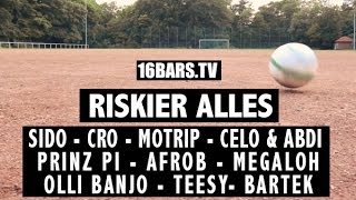 Trailer: "Riskier alles" mit Cro, Sido, MoTrip, Prinz Pi, Megaloh uvm. (16BARS.TV)