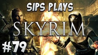 Sips Plays Skyrim - Part 79 - Road Trip to Riften