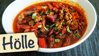 Chili aus der Hölle!!!