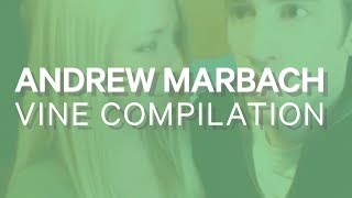 Andrew Marbach Vine Compilation