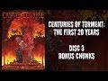 Centuries of Torment - Bonus Chunks (DVD 3)