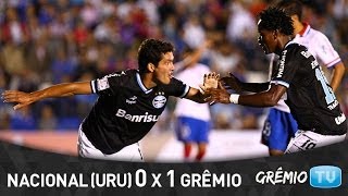 Copa Libertadores da América 2014 | NACIONAL (URU) 0 x 1 GRÊMIO