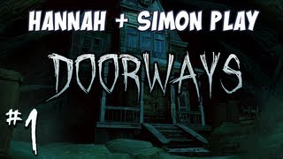 Hannah & Simon - Doorways #1 - High Jinks