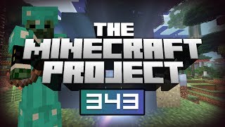 IM STUCK FOREVER! - The Minecraft Project Episode #343