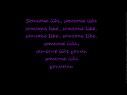 Mac Miller- someone like you lyrics (normal speed) - YouTube