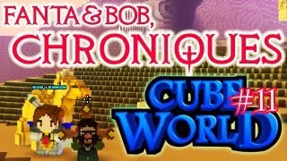 Fanta et Bob, les Chroniques de Cube World - Ep.11