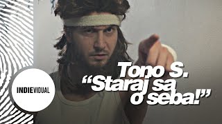 Tono S. "Staraj sa o seba!" [prod. Godot]