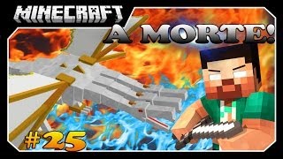 Minecraft A SÉRIE #25 A MORTE DO DEUS DOS MOBS!!